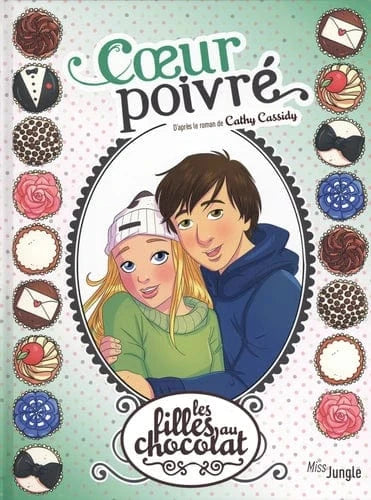 Les filles au chocolat T09 - Coeur poivré (BD)
