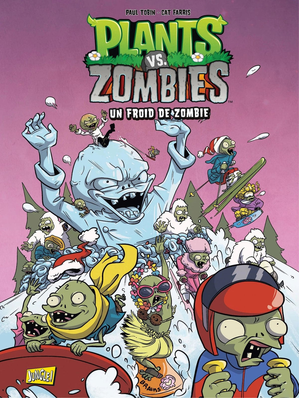 Plants vs Zombies T13 - Un froid de zombie