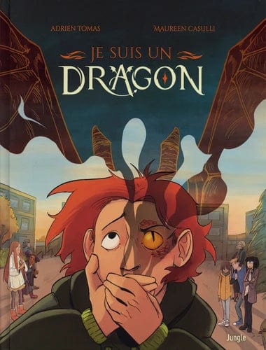 Je suis un dragon T01