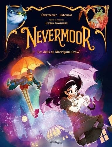 Nervermoor T01 - Les défis de Morrigane Crow