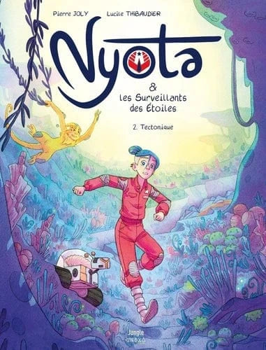 Nyota et les Surveillants des Étoiles T02 - Tectonique