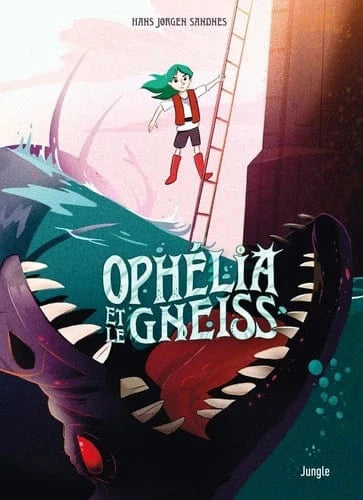 Ophélia et les abysses T03 - Ophélia et le Gneiss