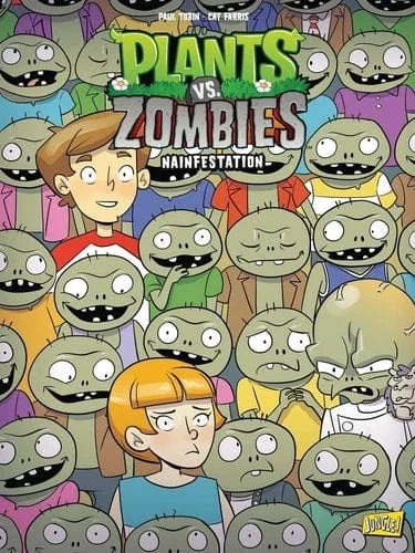 Plants vs Zombies T21 - Nainfestation