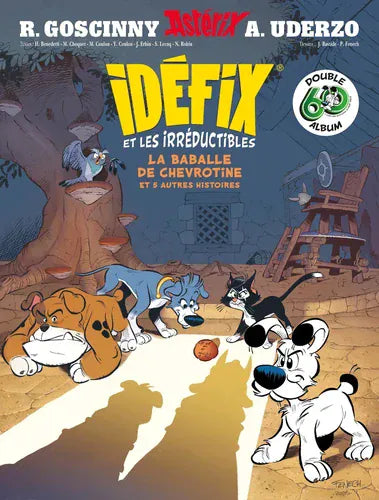 Idéfix et les irréductibles - La baballe de Chevrotine et 5 autres histoires - Édition collector