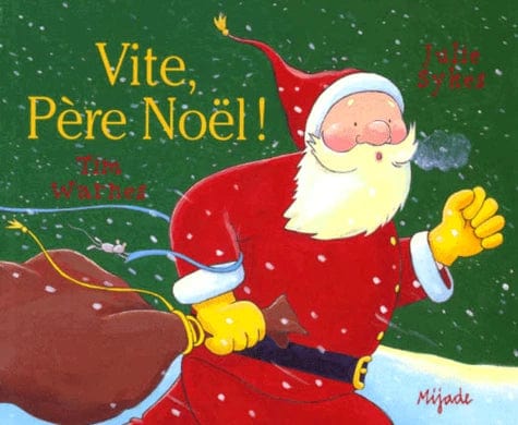 Vite, Père Noël !