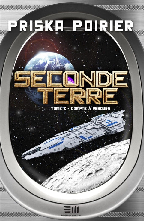 Seconde Terre T03 - Compte à rebours