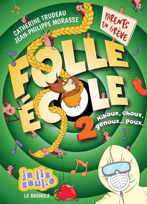 Folle École T02 - Hiboux, choux, genoux... poux