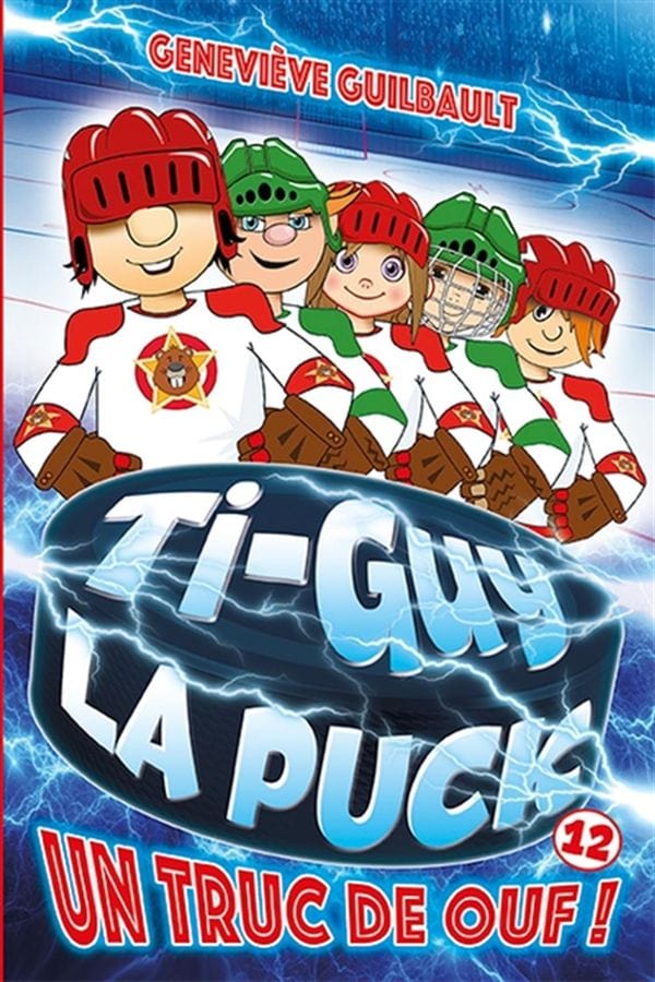 Ti-Guy La Puck T12 - Un truc de ouf