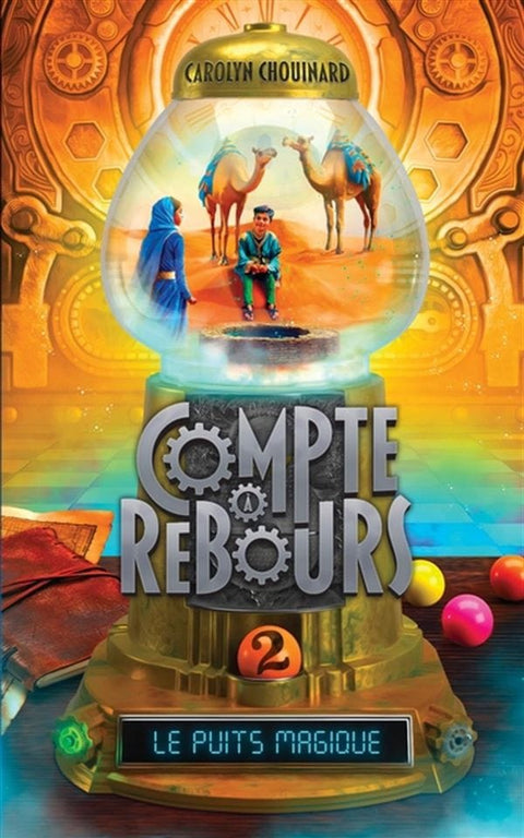 Compte à rebours T02 - Le puits magique