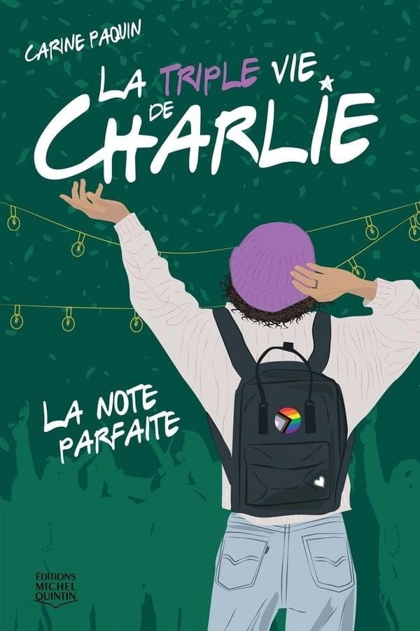 La triple vie de Charlie T03 - La note parfaite