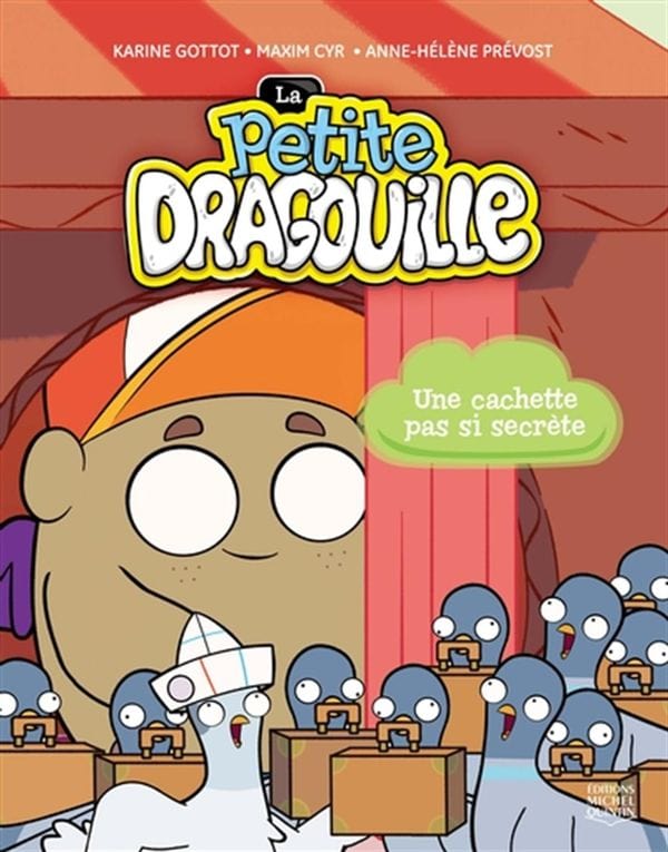 La petite Dragouille T05 - Une cachette pas si secrète