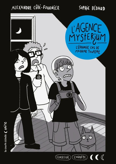 L'agence Mystérium T01 - L'étrange cas de madame Toupette