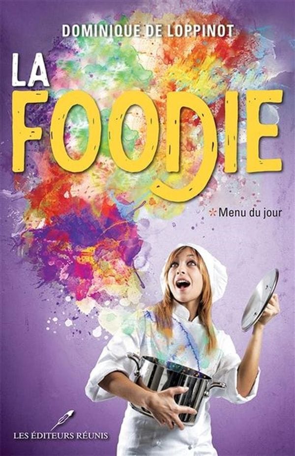 La foodie T01 - Menu du jour