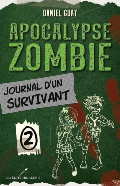 Apocalypse zombie, journal d'un survivant T02