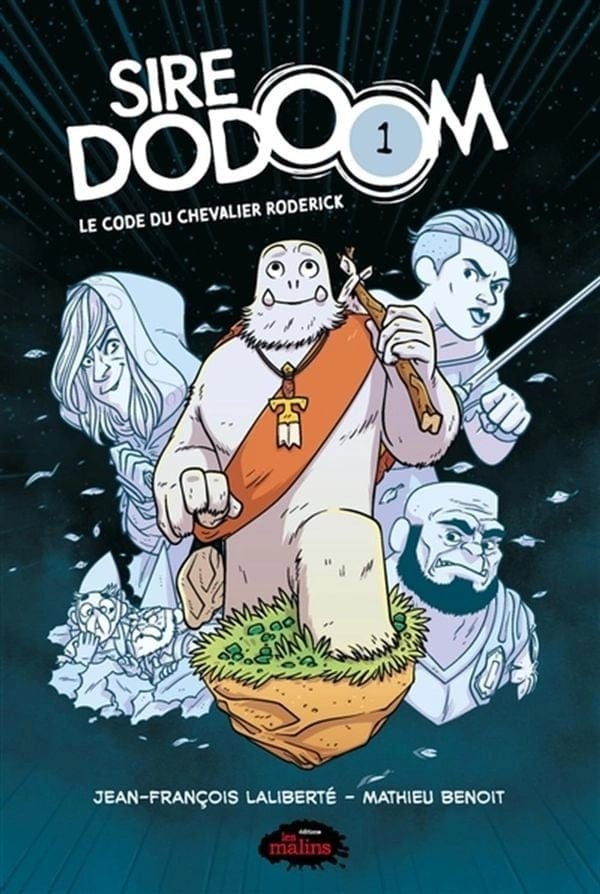 Sire Dodoom T01 - Le code du chevalier Rodérick