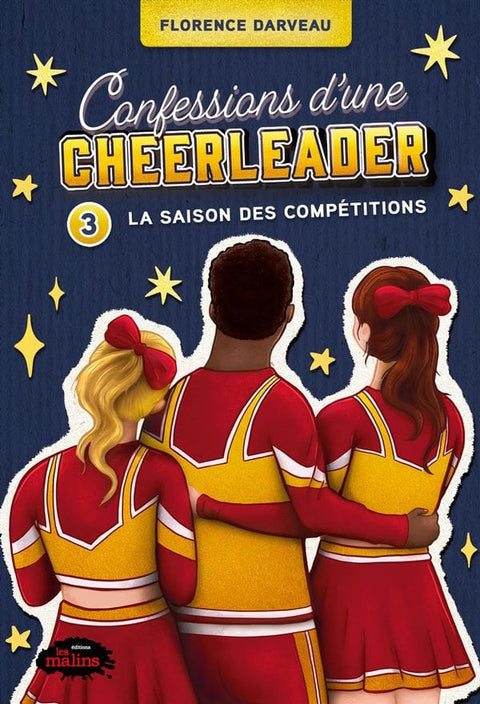 Confessions d'une cheerleader T03 - La saison des compétitions