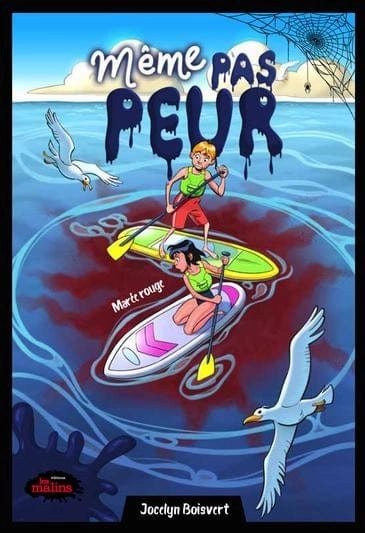 Même pas peur - Marée rouge