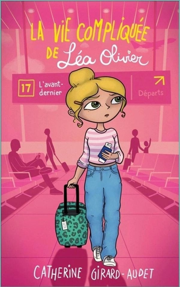 La vie compliquée de Léa Olivier T17 - L'avant dernier