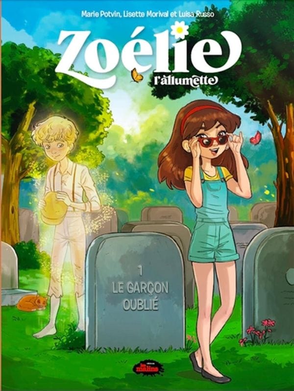 Zoélie l'allumette T01 - Le garçon oublié (BD)