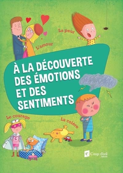 À la découverte des émotions et des sentiments