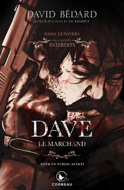 Dans l'univers des contes interdits - Dave, le marchand