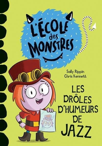 L’école des monstres : Les drôles d'humeurs de Jazz