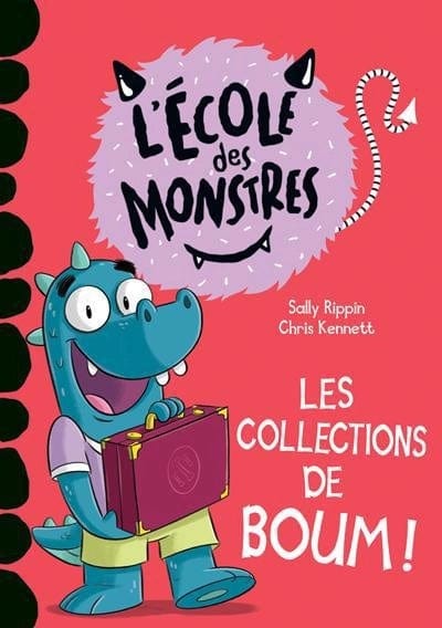 L’école des monstres : Les collections de Boum !