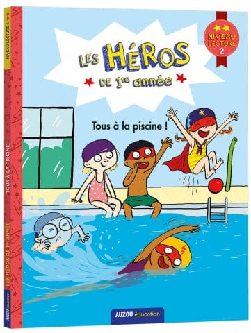Les Héros de 1re année - Tous à la piscine ! - niveau 2