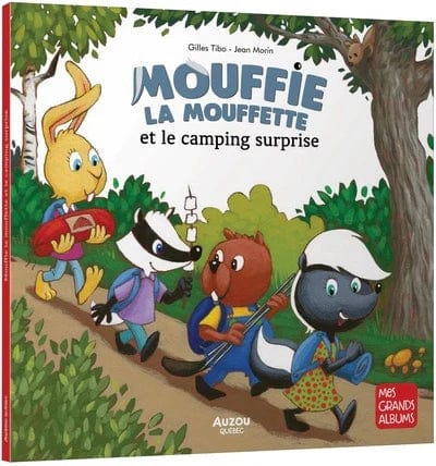 Mouffie la mouffette et le camping surprise
