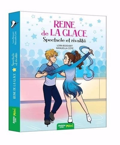 Reine de la glace T04 : Spectacle et rivalité