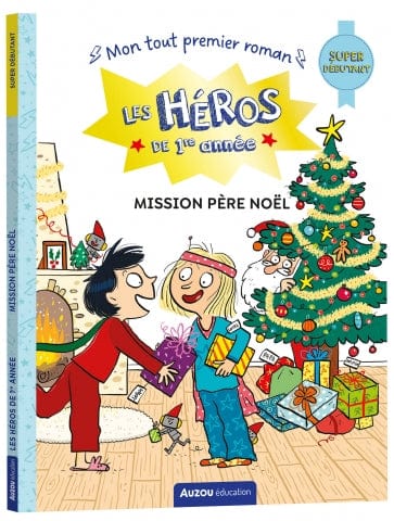 Les Héros de 1re année - Mission Noël - niveau Super débutant