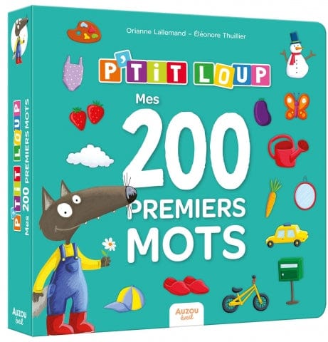 P'tit Loup - Mes 200 premiers mots