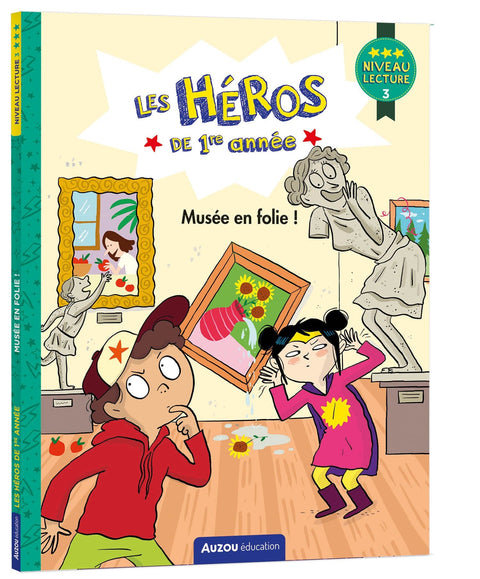 Les Héros de 1re année - Musée en folie - niveau 3
