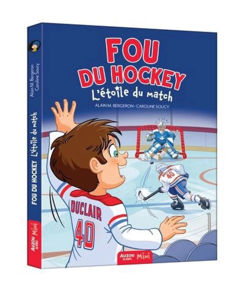 Fou du hockey T08 - L'étoile du match