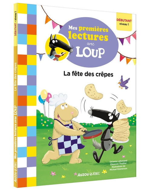 Mes lectures avec Loup - La fête des crêpes