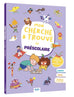 Mon cherche et trouve de préscolaire