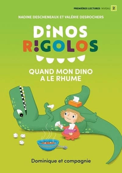 Dinos rigolos - Quand mon dino a le rhume
