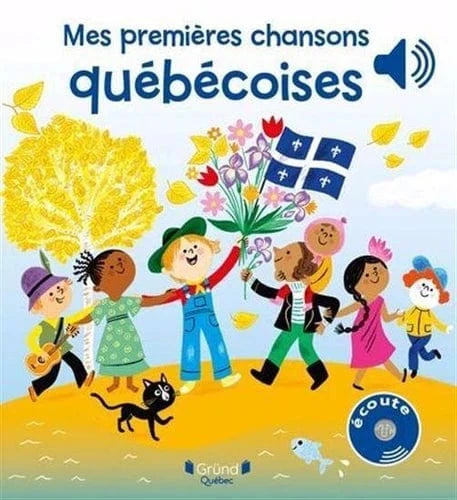 Mes premières chansons québécoises