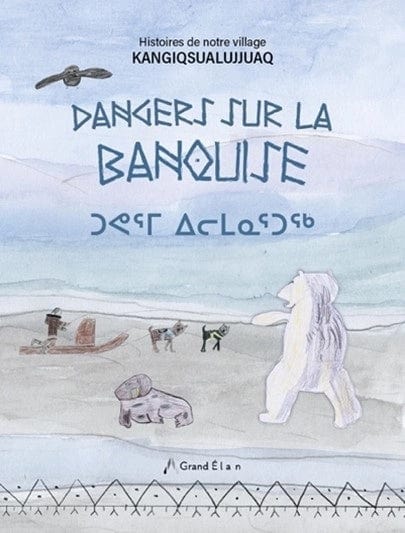 Histoires de notre village - Danger sur la banquise