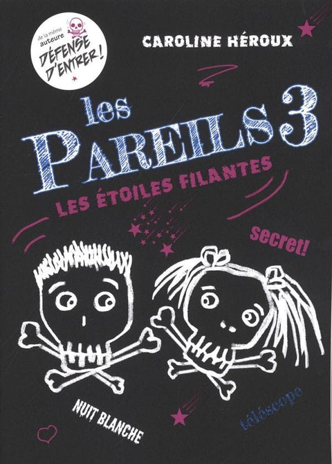 Les pareils T03 - Les étoiles filantes