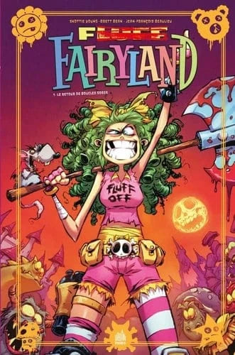Fluff Fairyland T01 - Le retour de boucles gores