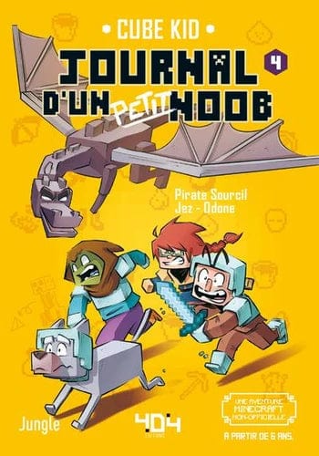 Journal d'un petit Noob T04 - Bienvenue dans l'end