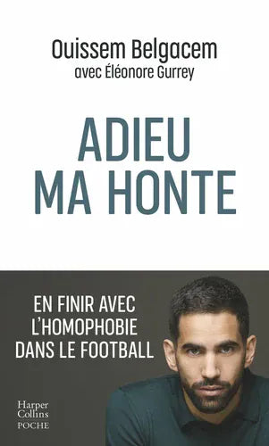 Adieu ma honte