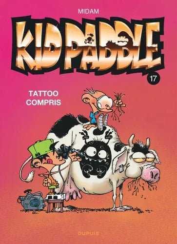 Kid Paddle:  Tattoo compris T17