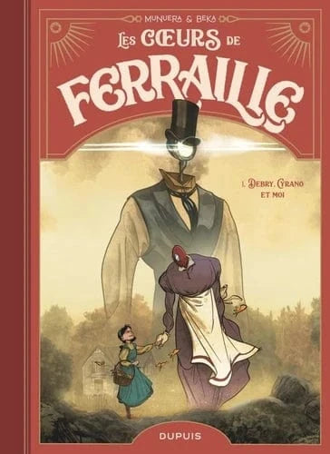 Les cœurs de ferraille T01 - Debry, Cyrano et moi