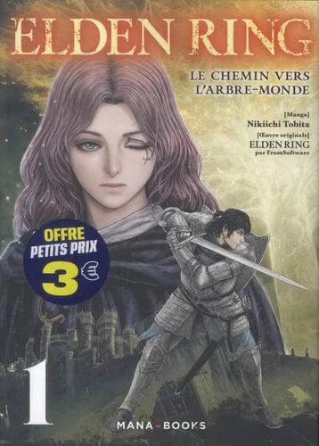 Elden Ring T01 - Le chemin vers l'Arbre-Monde