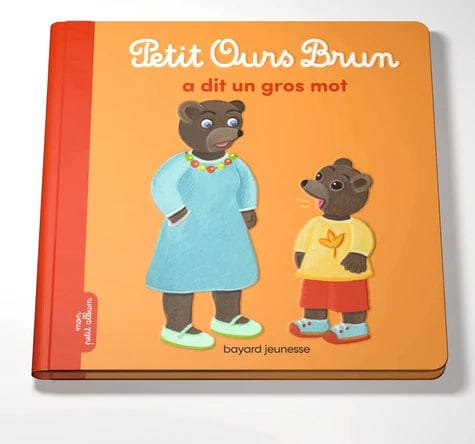 Petit Ours Brun a dit un gros mot