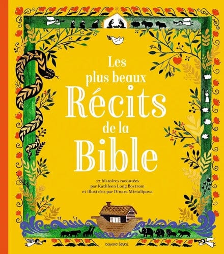 Les plus beaux récits de la Bible racontés aux enfants