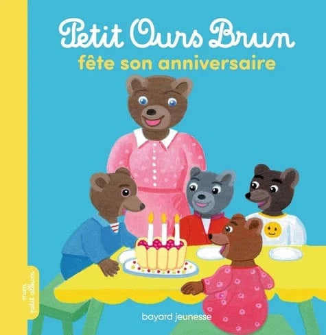 Petit Ours Brun - fête son anniversaire