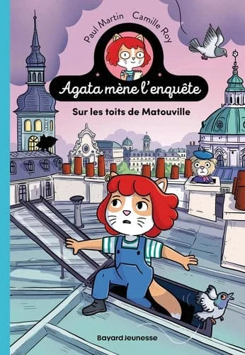 Agata mène l'enquête - Sur les toits de Matouville